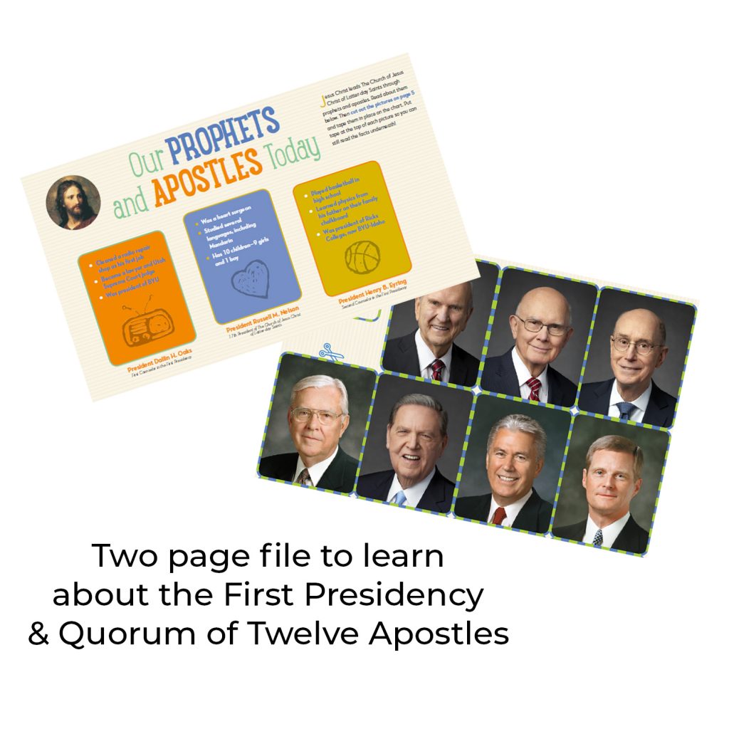 A two page file with pictures of the First Presidency and Twelve Apostles to match with facts about them. Created from the May 2018 Friend Magazine.